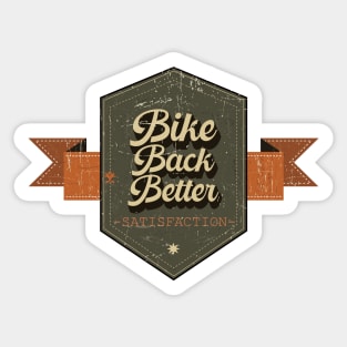 Bike Back Better Vintage Badge T-Shirt Sticker